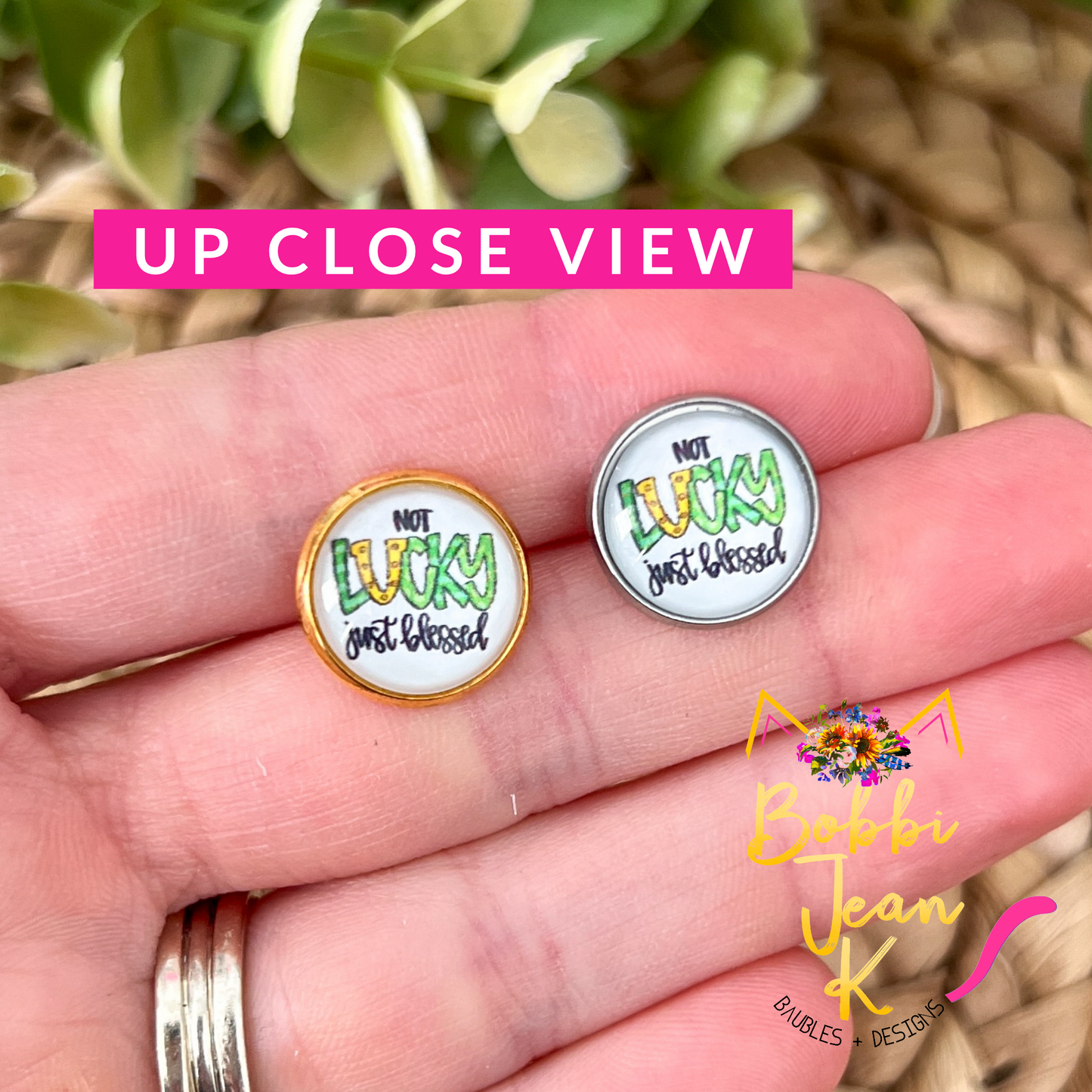 SALE: Not Lucky Just Blessed Glass Studs 12mm: Choose Silver or Gold Settings - LAST CHANCE
