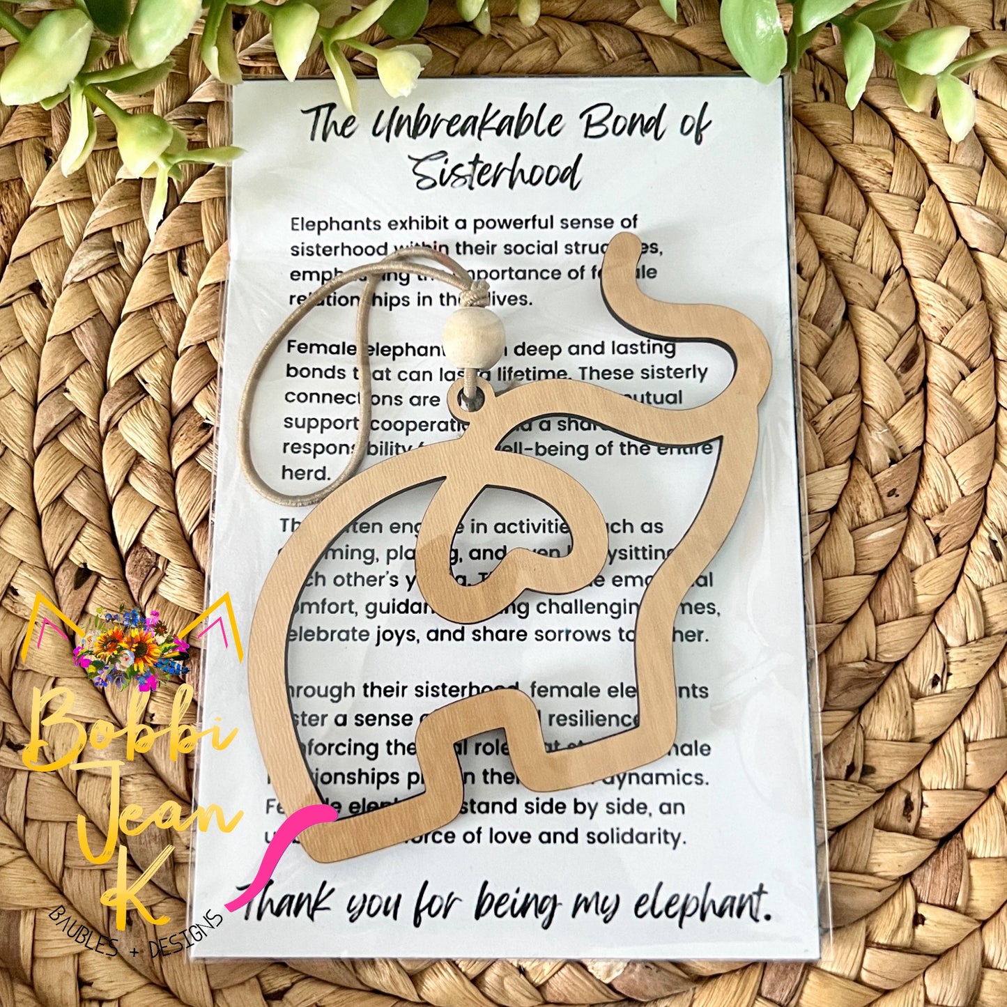 Elephant "The Unbreakable Bond of Sisterhood" Wood Story Ornament & Car Charm