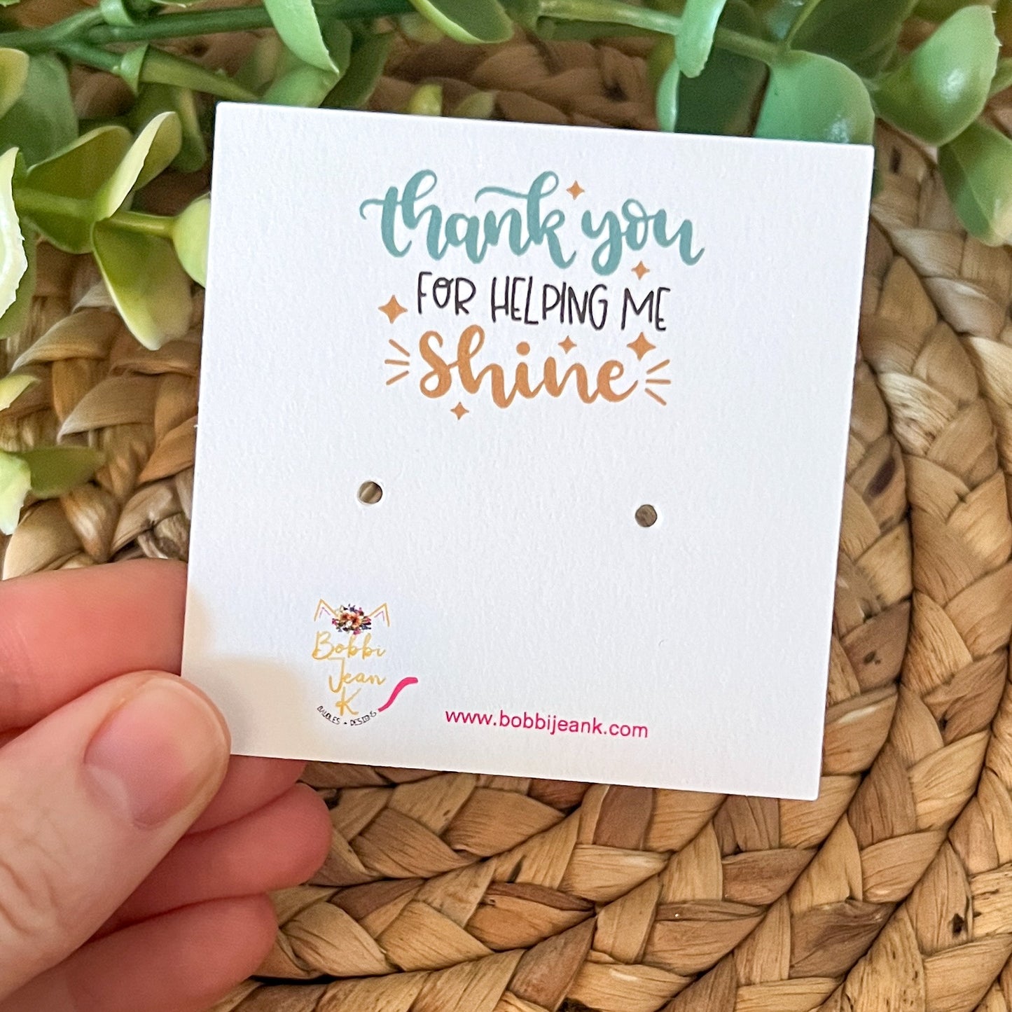 Thank You For Helping Me Shine Earring & Stud Card