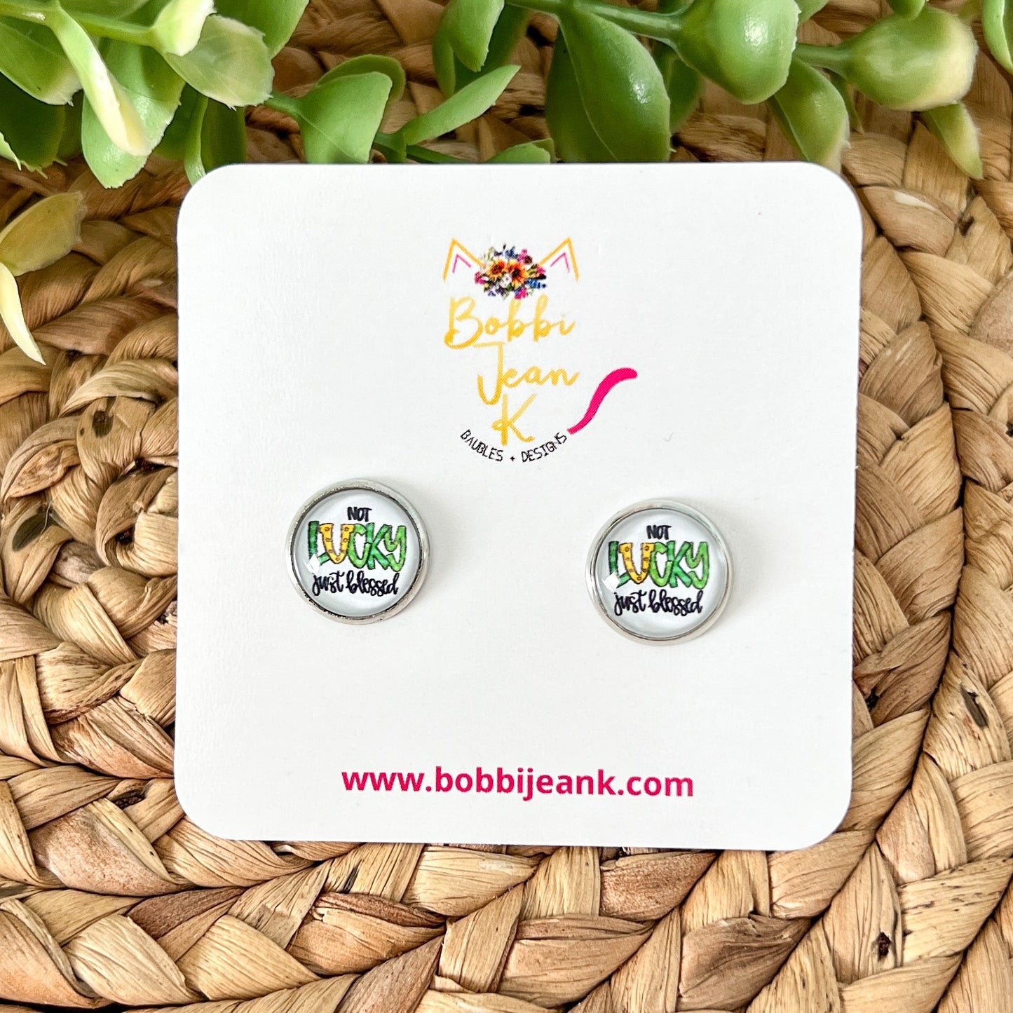 SALE: Not Lucky Just Blessed Glass Studs 12mm: Choose Silver or Gold Settings - LAST CHANCE