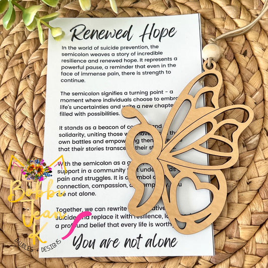 Semicolon Butterfly "Renewed Hope" Wood Story Ornament & Car Charm