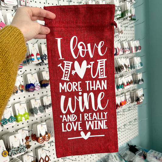 Wine Gift Bag: I Love You More Than Wine - Red