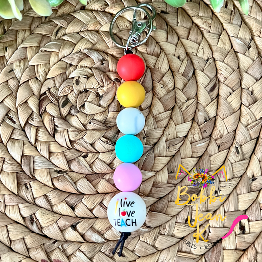 Bright Live Love Teach Silicone Beaded Keychain/Bag Charm - ONLY ONE LEFT