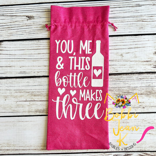 Wine Gift Bag: You, Me, & This Bottle Makes Three - Bright Pink