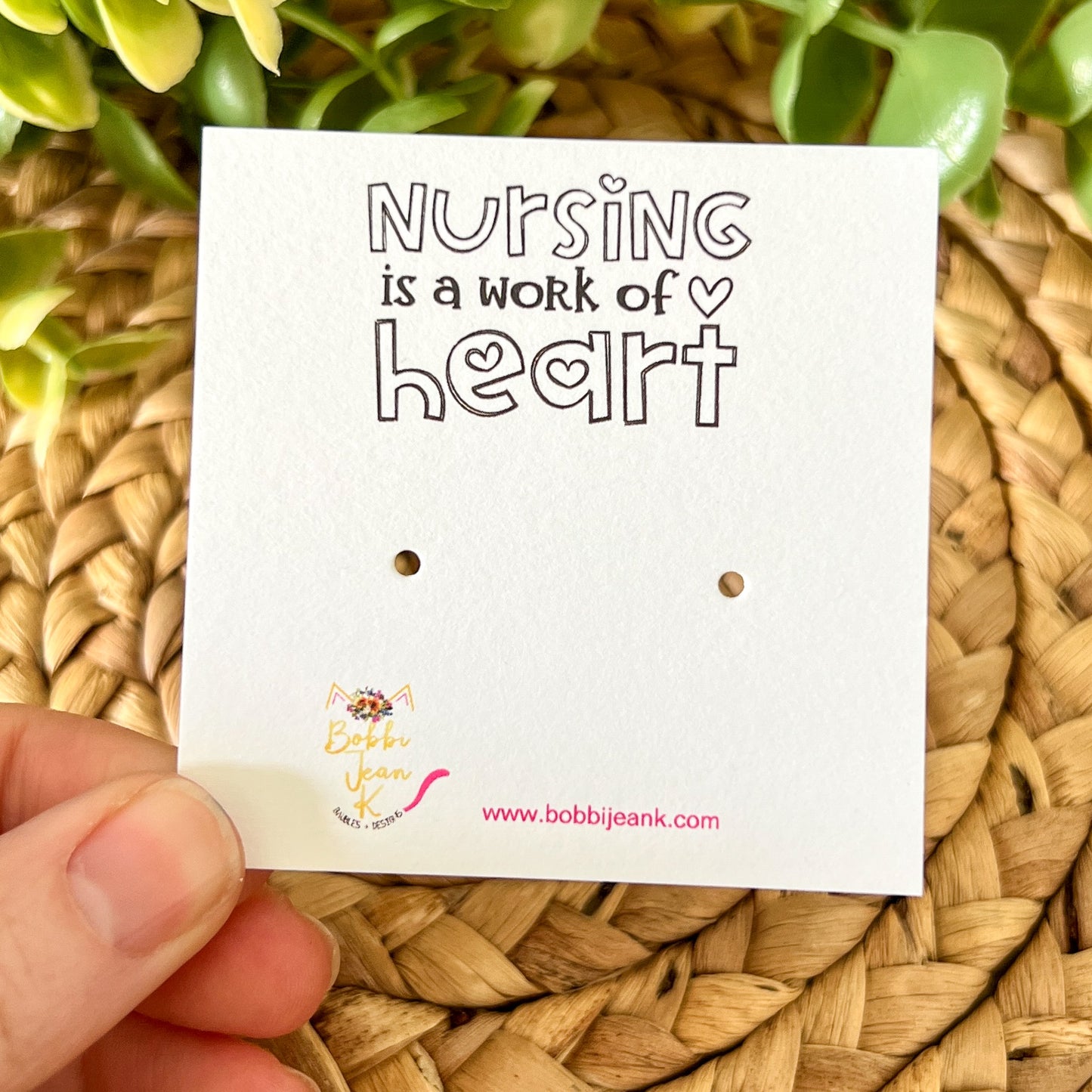 Nursing is a Work of Heart Earring & Stud Card