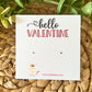Hello Valentine Earring & Stud Card Add-On for Gift-Giving