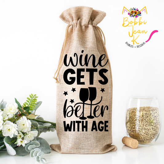 Wine Gets Better With Age Wine Bag