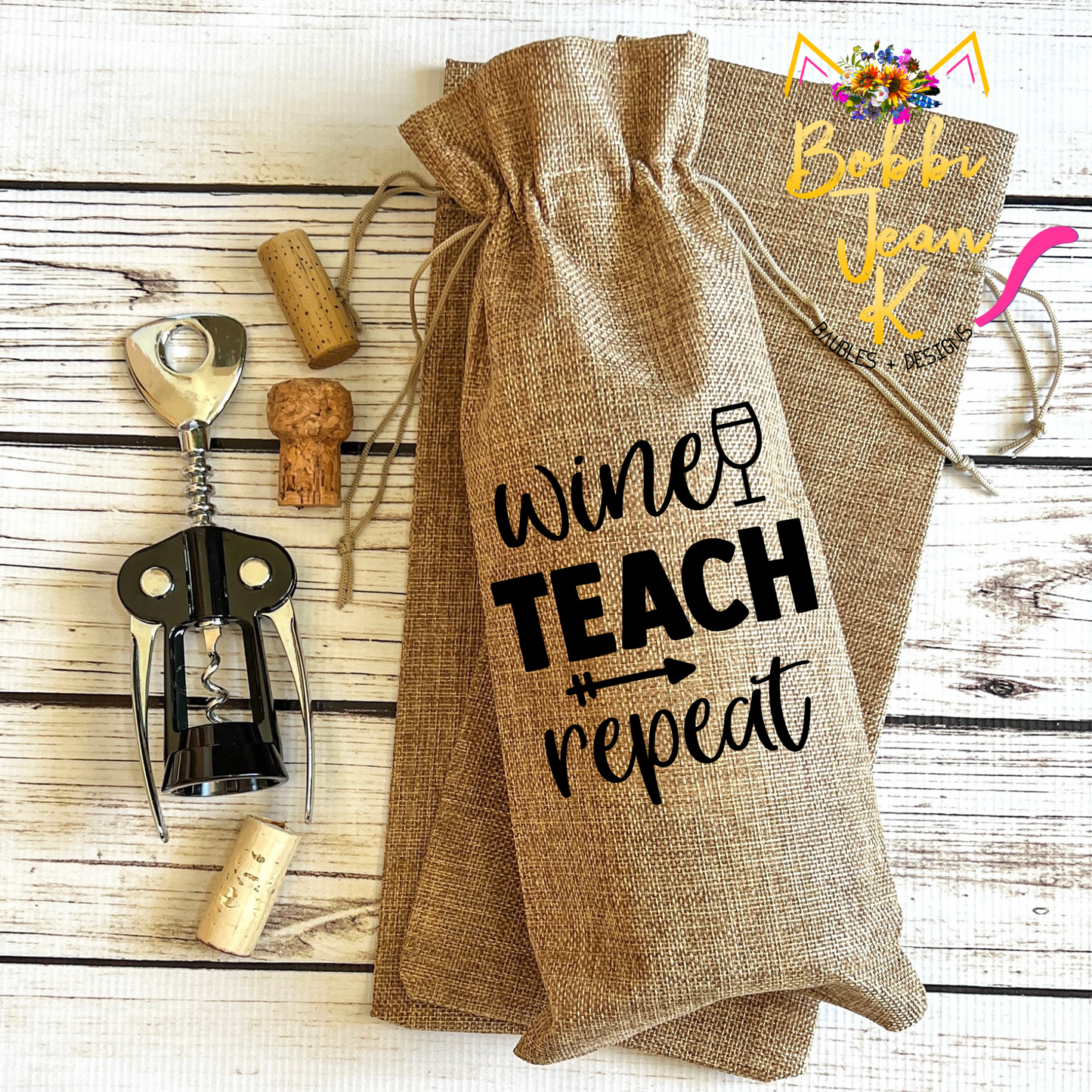Wine Gift Bag: Wine Teach Repeat
