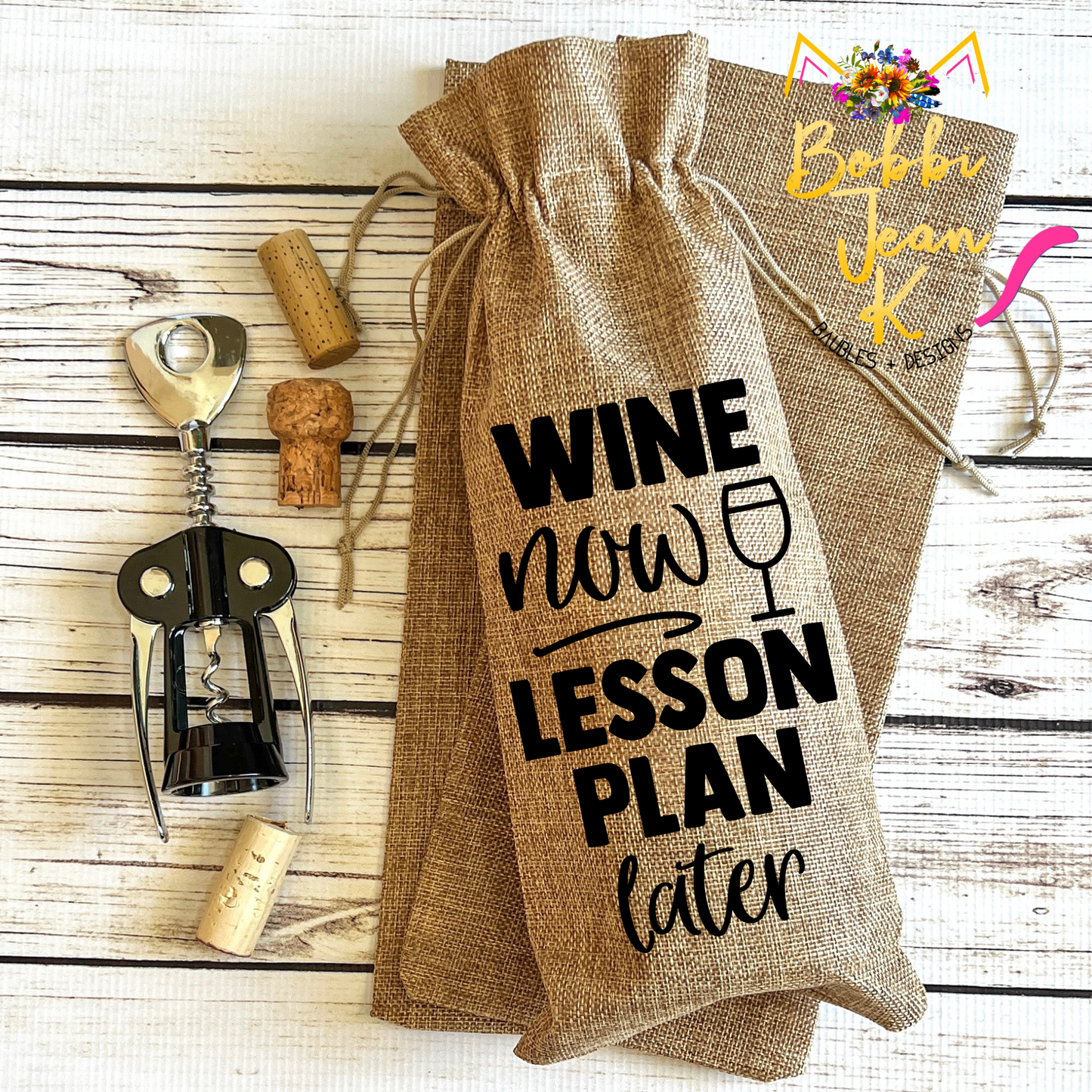 Wine Gift Bag: Wine Now Lesson Plan Later