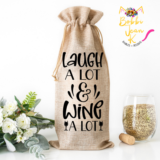 Laugh a Lot & Wine a Lot Wine Bag