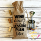 Wine Gift Bag: Wine Now Lesson Plan Later