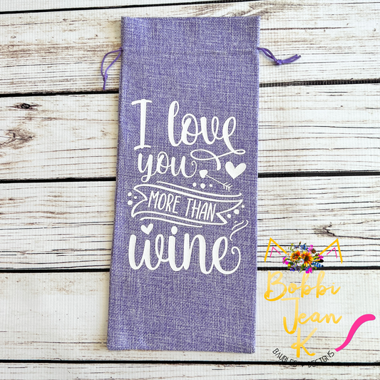 Wine Gift Bag: I Love You More Than Wine - Light Purple