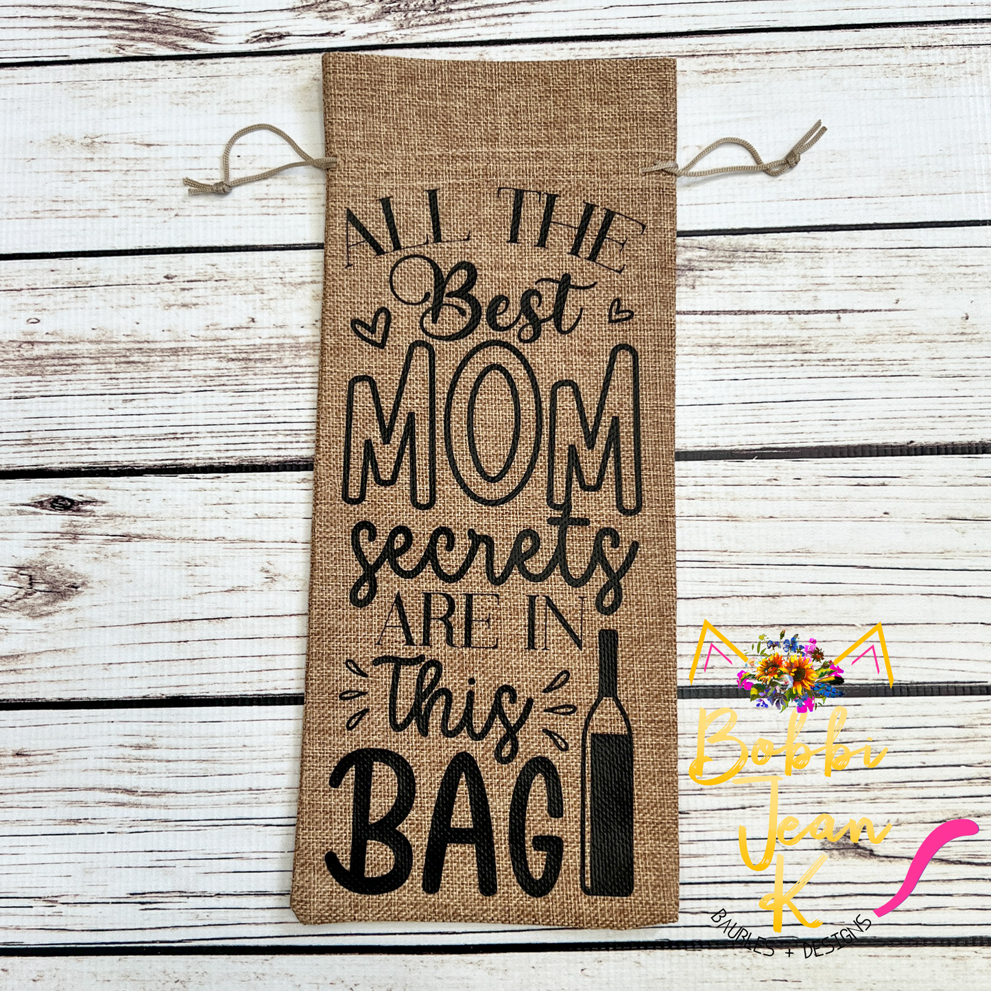 Wine Gift Bag: All the Best Mom Secrets Are in This Bag - Natural