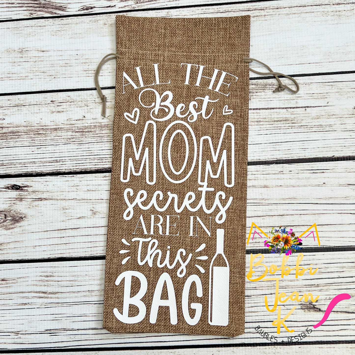 Wine Gift Bag: All the Best Mom Secrets Are in This Bag - Natural