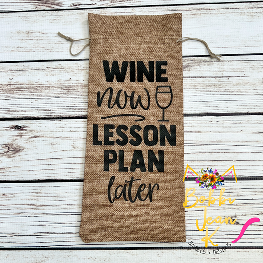 Wine Gift Bag: Wine Now Lesson Plan Later - Natural